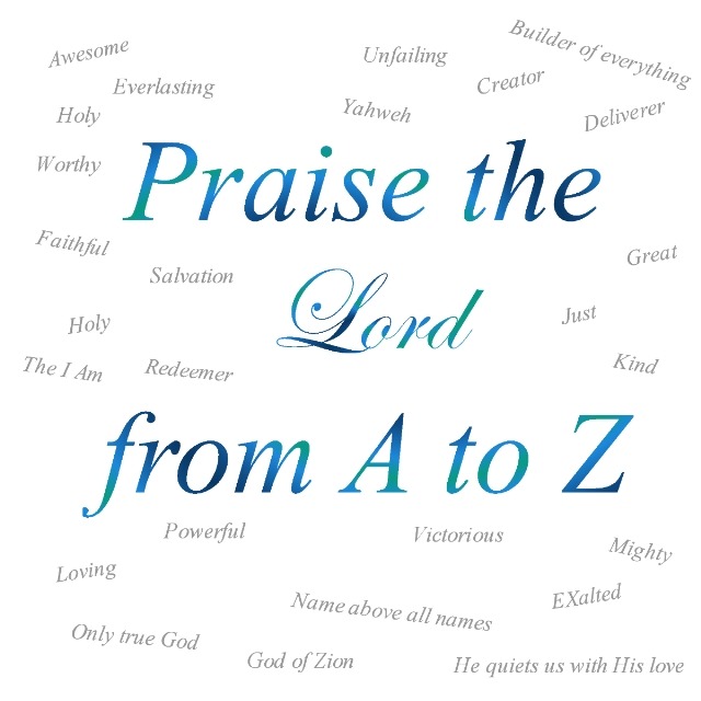 Praise the Lord from A to Z